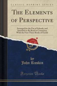 Book Cover for The Elements of Perspective by John Ruskin