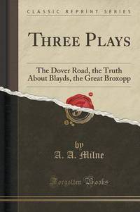 Book Cover for Three Plays by A A Milne