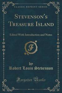 Book Cover for Stevenson's Treasure Island (Classic Reprint) by Robert Louis Stevenson