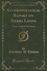 Book Cover for Anthropological Report on Sierra Leone, Vol. 2 by Northcote W Thomas
