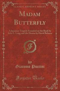Book Cover for Madam Butterfly by John Luther Long