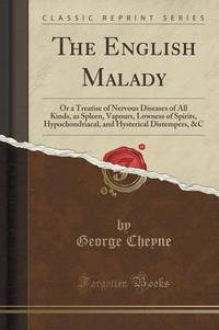 Book Cover for The English Malady by George Cheyne