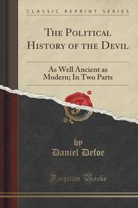 Book Cover for The Political History of the Devil by Daniel Defoe
