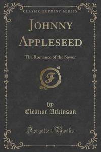 Book Cover for Johnny Appleseed by Eleanor Atkinson