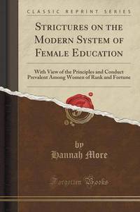 Book Cover for Strictures on the Modern System of Female Education by Hannah More