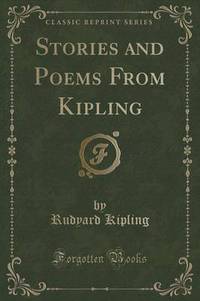 Book Cover for Kipling Stories and Poems Every Child Should Know (Classic Reprint) by Rudyard Kipling