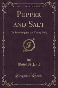 Book Cover for Pepper and Salt by Howard Pyle