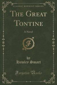 Book Cover for The Great Tontine by Hawley Smart