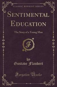 Book Cover for Sentimental Education by Gustave Flaubert