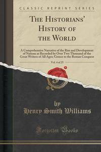Book Cover for The Historians' History of the World, Vol. 4 of 25 by Henry Smith Williams