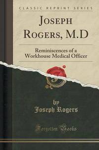 Book Cover for Joseph Rogers, M.D by Joseph Rogers