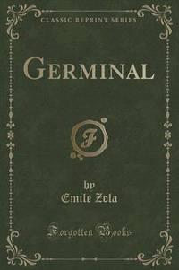 Book Cover for Germinal (Classic Reprint) by Emile Zola