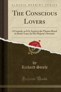 Book Cover for The Conscious Lovers by Richard Steele