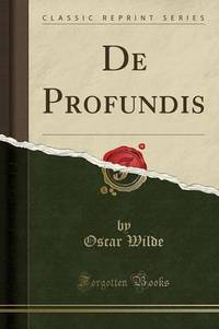 Book Cover for De Profundis (Classic Reprint) by Oscar Wilde