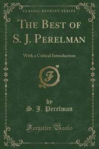Book Cover for The Best of S. J. Perelman by S J Perelman
