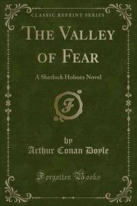Book Cover for The Valley of Fear by Sir Arthur Conan Doyle