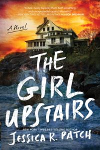 Book Cover for The Girl Upstairs by Jessica R Patch