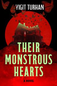 Book Cover for Their Monstrous Hearts by Yigit Turhan