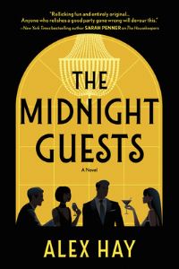 Book Cover for The Midnight Guests by Alex Hay