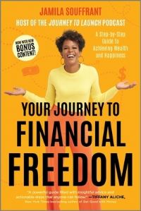Book Cover for Your Journey to Financial Freedom by Jamila Souffrant