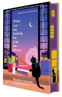 Book Cover for What You Are Looking for Is in the Library Illustrated Edition by Michiko Aoyama