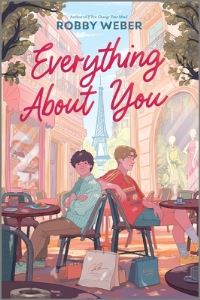 Book Cover for Everything About You by Robby Weber