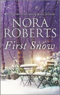 Book Cover for First Snow by Nora Roberts
