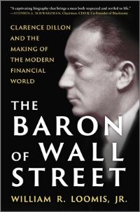 Book Cover for The Baron of Wall Street by William R Loomis Jr