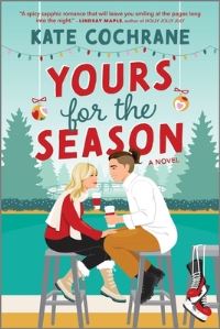 Book Cover for Yours for the Season by Kate Cochrane