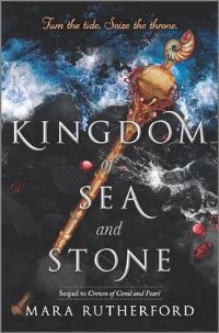 Book Cover for Kingdom of Sea and Stone by Mara Rutherford
