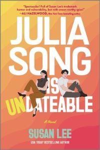 Book Cover for Julia Song Is Undateable by Susan Lee