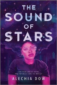 Book Cover for The Sound of Stars by Alechia Dow