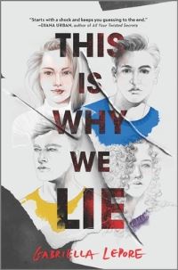 Book Cover for This Is Why We Lie by Gabriella Lepore