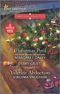 Book Cover for Christmas Peril and Yuletide Abduction by Margaret Daley, Debby Giusti, Virginia Vaughan