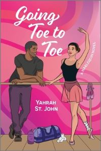 Book Cover for Going Toe to Toe by Yahrah St John