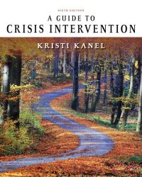 Book Cover for A Guide to Crisis Intervention by Kristi Kanel