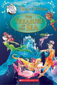 Book Cover for The Treasure of the Sea by Geronimo Stilton, Thea Stilton