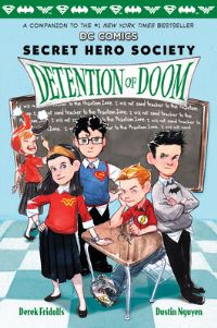 Book Cover for Detention of Doom (DC Comics by Derek Fridolfs
