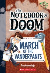 Book Cover for March of the Vanderpants by Troy Cummings