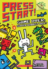 Book Cover for Game Over, Super Rabbit Boy! by Thomas Flintham