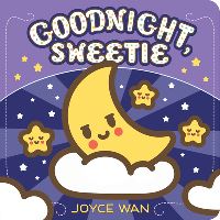 Book Cover for Good Night, Sweetie by Joyce Wan
