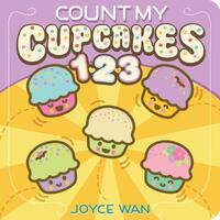 Book Cover for Count My Cupcakes 123 by Joyce Wan
