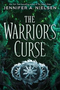 Book Cover for The Warrior's Curse by Jennifer A Nielsen