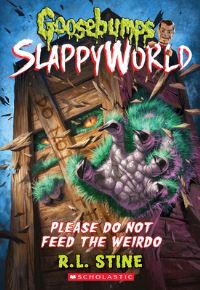 Book Cover for Please Do Not Feed the Weirdo by R L Stine
