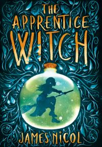 Book Cover for The Apprentice Witch by James Nicol
