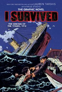 Book Cover for I Survived the Sinking of the Titanic, 1912 by Georgia Ball, Lauren Tarshis, Lauren Tarshis