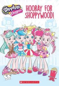 Book Cover for Hooray for Shoppywood! by Judy Katschke