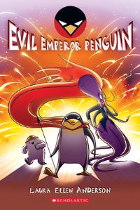 Book Cover for Evil Emperor Penguin by Laura Ellen Anderson