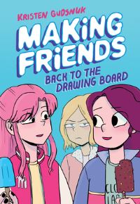 Book Cover for Making Friends by Kristen Gudsnuk