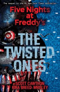Book Cover for The Twisted Ones by Scott Cawthon, Kira BreedWrisley